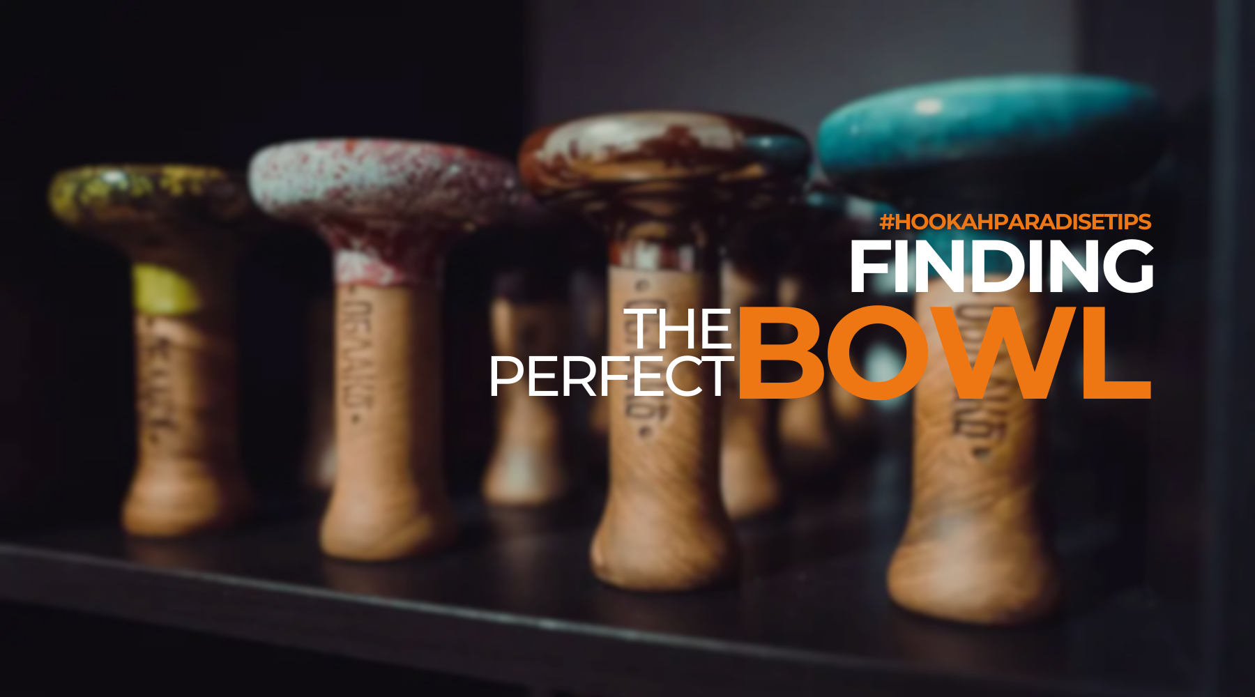 Your Guide to Find the Right Hookah Bowl