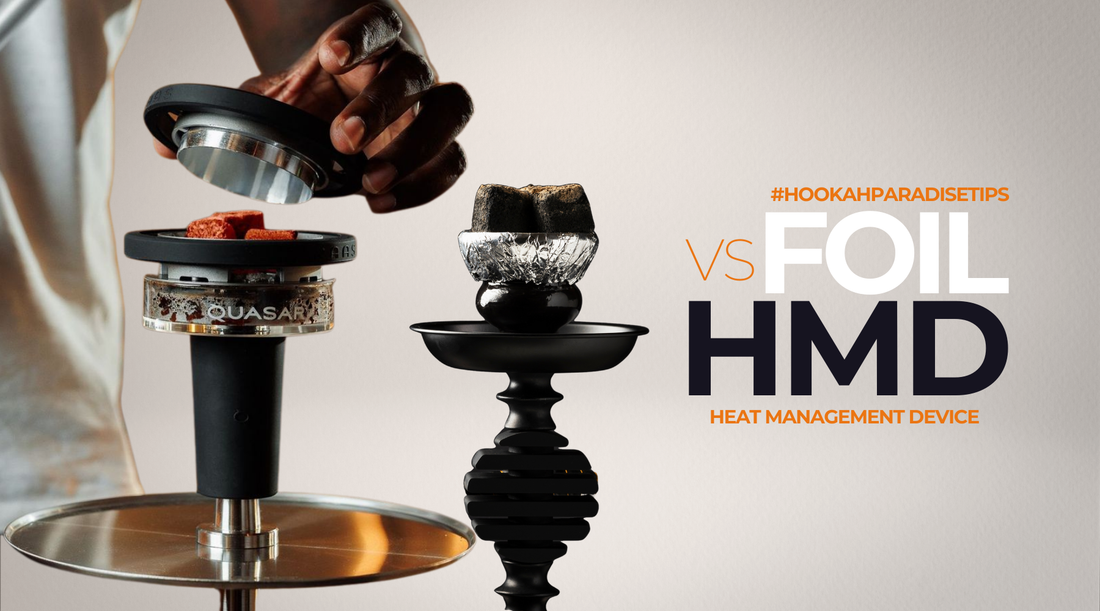 Hookah Foil vs Heat Management Devices: Which is Better?