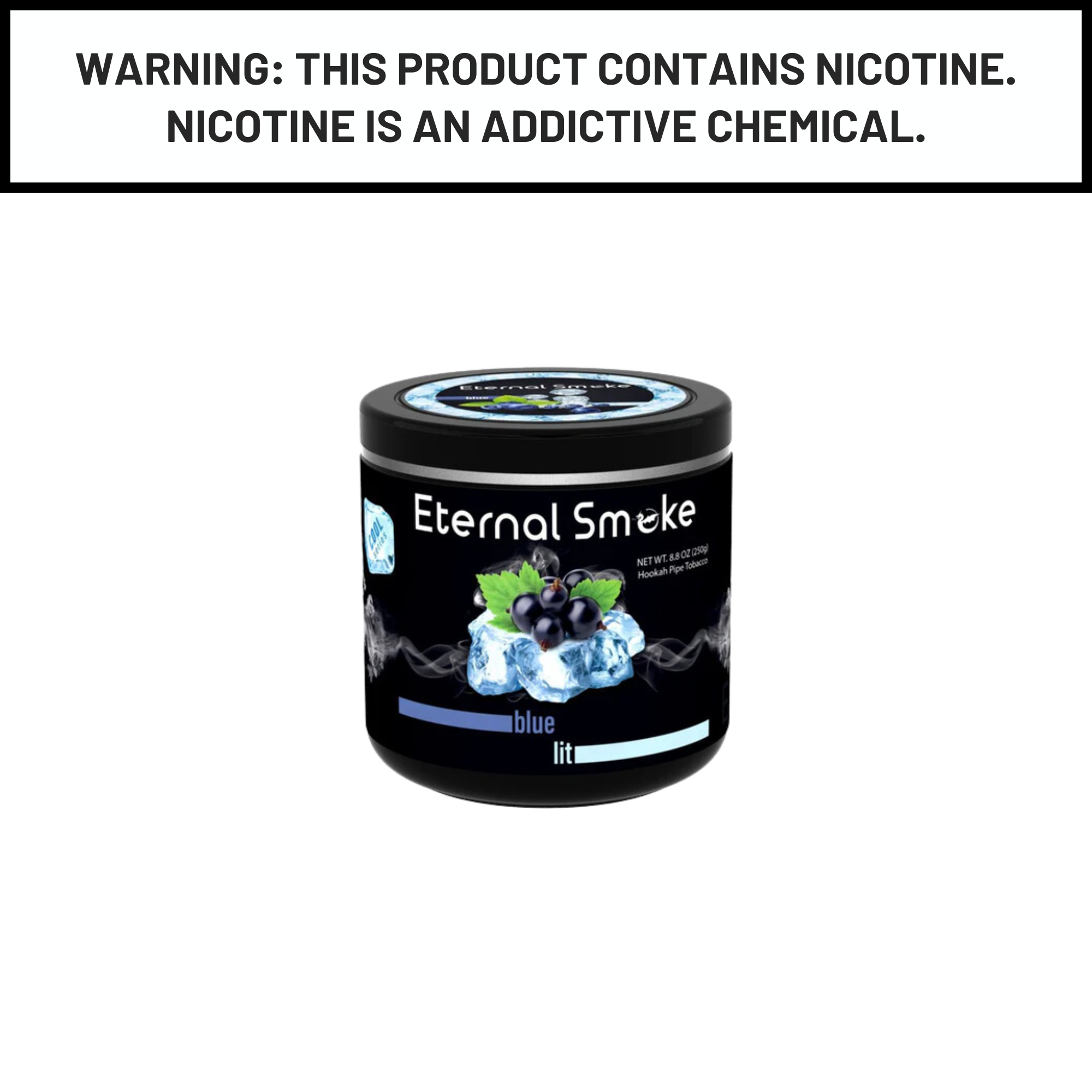Eternal Smoke 250g Blue Lit Hookah Shisha Tobacco